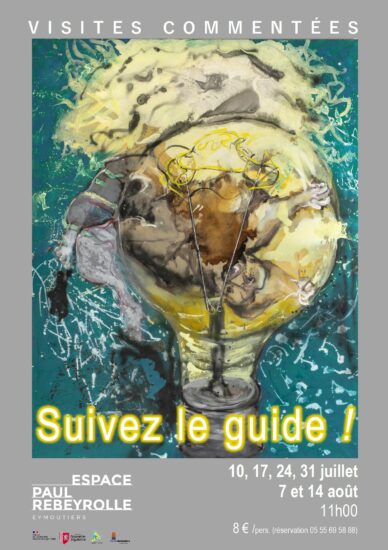 Visites commentées  » Suivez le guide ! « 